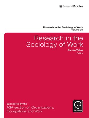 cover image of Research in the Sociology of Work, Volume 29